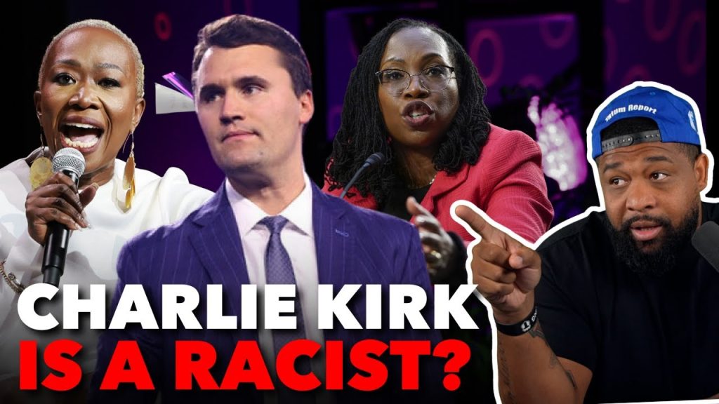 10 MINUTES Of Charlie Kirk Being Racist…NOT REALLY