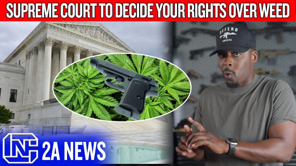 Weed Could Be the Excuse They Use to Take Your Gun Rights