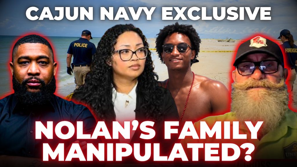 Cajun Navy Commander DROPS BOMBSHELL On What Nolan Wells’ Mom Said Before Case WENT NATIONAL
